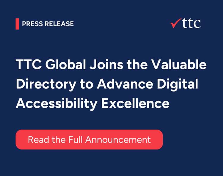 TTC Global Joins the Valuable Directory to Advance Digital Accessibility Excellence Graphic